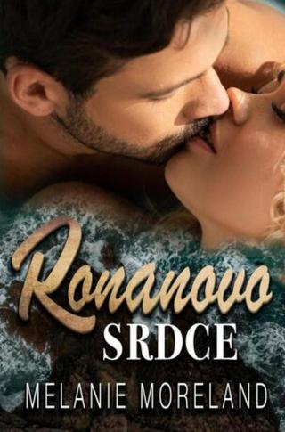 Ronanovo srdce - Melanie Moreland