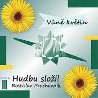 Rostislav Prochovník – Vůně květin