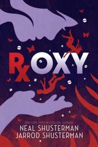 Roxy  - Neal Shusterman, Jarrod Shusterman