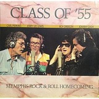 Roy Orbison, Jerry Lee Lewis, Johnny Cash, Carl Perkins – Class of '55: Memphis Rock & Roll Homecoming LP