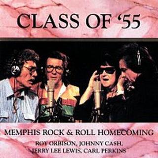 Roy Orbison, Johnny Cash, Jerry Lee Lewis, Carl Perkins – Class Of '55: Memphis Rock & Roll Homecoming