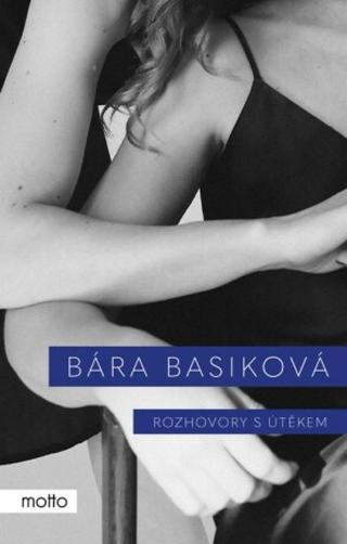Rozhovory s útěkem - Bára Basiková - e-kniha