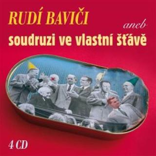 Rudí baviči aneb soudruzi ve vlastní šťávě  - Jan Seidel - audiokniha