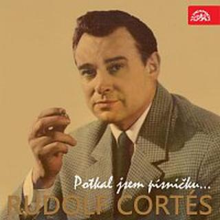 Rudolf Cortés – Cortés Potkal jsem písničku