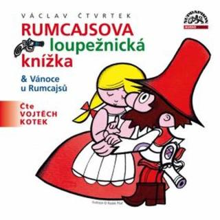 Rumcajsova loupežnická knížka & Vánoce u Rumcajsů - Václav Čtvrtek - audiokniha