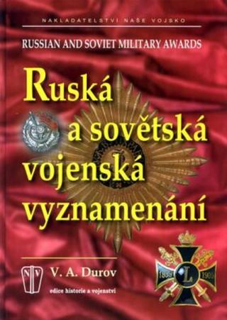 Ruská a sovětská vojenská vyznamenání - Durov V.A.