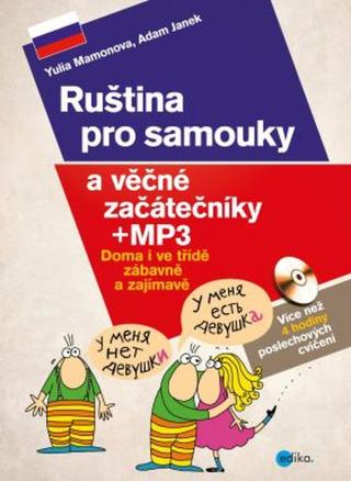 Ruština pro samouky a věčné začátečníky + mp3 - Yulia Mamonova, Adam Janek - e-kniha