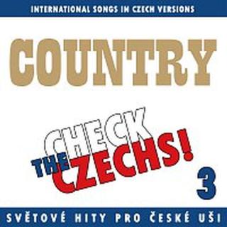 Různí interpreti – Check The Czechs! Country nálada - zahraniční songy v domácích verzích 3.