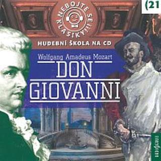 Různí interpreti – Nebojte se klasiky! (21) Don Giovanni CD