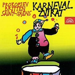 Různí interpreti – Prokofjev, Britten, Saint-Saëns: Karneval zvířat