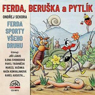 Různí interpreti – Sekora: Ferda, Beruška a Pytlík & Ferda sporty všeho druhu CD-MP3