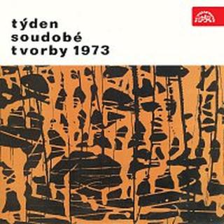 Různí interpreti – Týden soudobé tvorby 1973