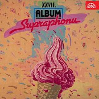Různí interpreti – XXVII. Album Supraphonu