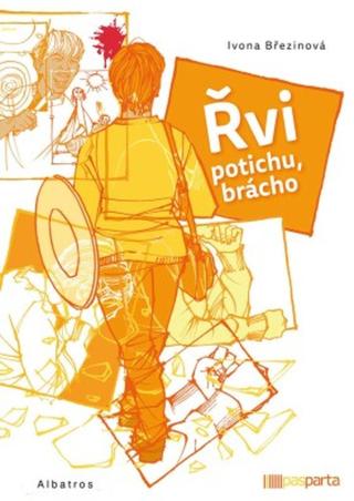 Řvi potichu, brácho - Ivona Březinová - e-kniha