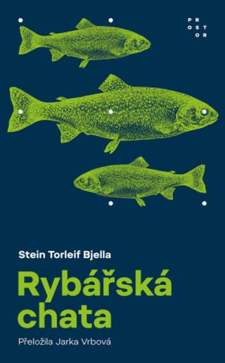 Rybářská chata - Stein Torleif Bjella - e-kniha