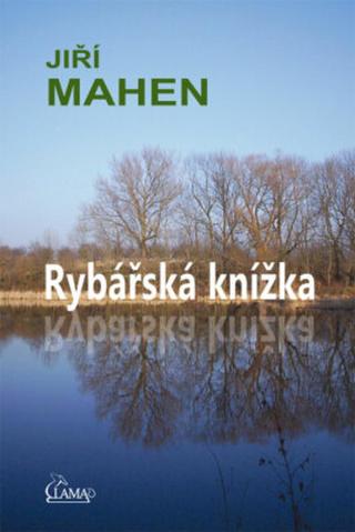 Rybářská knížka - Jiří Mahen - e-kniha