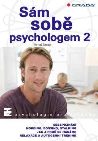 Sám sobě psychologem 2, Novák Tomáš