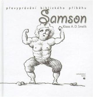 Samson - Klaas Smelik, Pavel Beneš