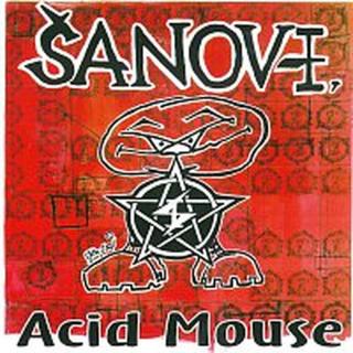 Šanov I. – Acid Mouse CD