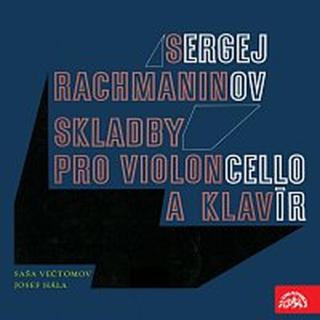 Saša Večtomov, Josef Hála – Rachmaninov: Sonáty pro violoncello a klavír