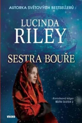 Sestra bouře - Lucinda Riley