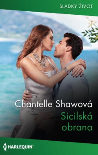 Sicilská obrana - Chantelle Shaw - e-kniha