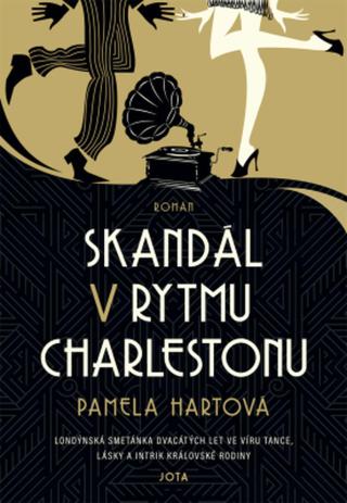 Skandál v rytmu charlestonu - Hartová Pamela - e-kniha