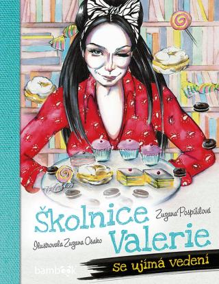 Školnice Valerie se ujímá vedení, Pospíšilová Zuzana