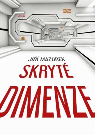 Skryté dimenze - Jiří Mazurek - e-kniha
