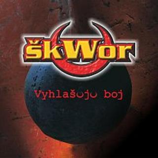 Škwor – Vyhlašuju boj LP