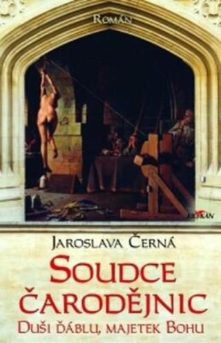 Soudce čarodějnic - Jaroslava Černá