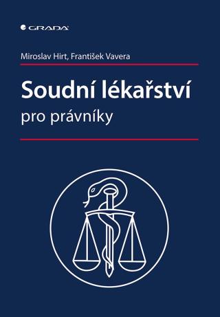 Soudní lékařství pro právníky, Hirt Miroslav