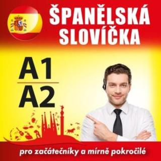 Španělská slovíčka A1, A2 - Autoři různí - audiokniha