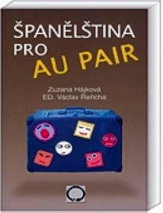 Španělština pro au pair - Václav Řeřicha, Zuzana Hájková