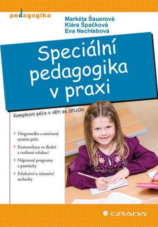 Speciální pedagogika v praxi, Švamberk Šauerová Markéta