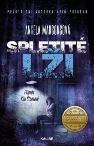 Spletité lži - Angela Marsonsová