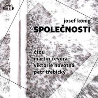 Společnosti - Josef König - audiokniha