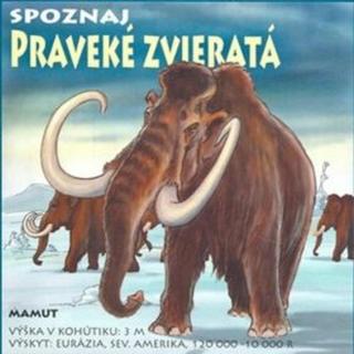 Spoznaj praveké zvieratá  - Ladislav Csurma, Miroslav Dobrucký