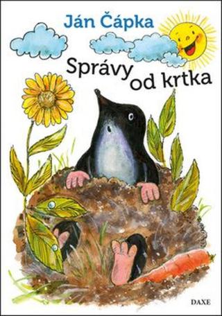 Správy od krtka - Ján Čápka, Štefan Šilhan