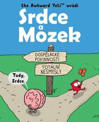 Srdce a Mozek - Nick Seluk