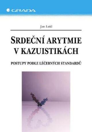 Srdeční arytmie v kazuistikách - Jan Lukl - e-kniha