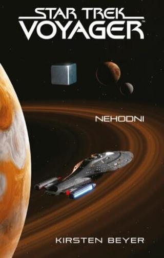 Star Trek: Voyager – Nehodni  - Kirsten Beyer