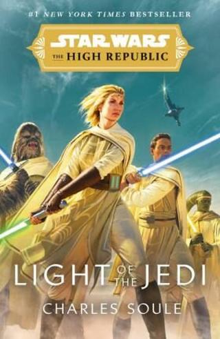 Star Wars: Light of the Jedi  - Soule Charles