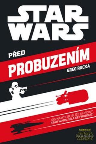 Star Wars - Před probuzením - Greg Rucka