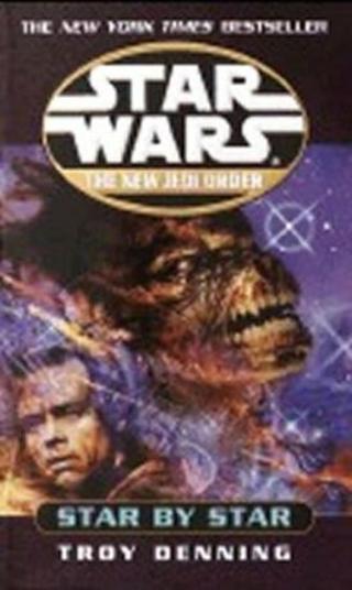 Star Wars: The New Jedi Order: Star by Star  - Troy Denning