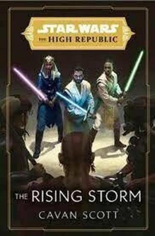 Star Wars: The Rising Storm  - Cavan Scott