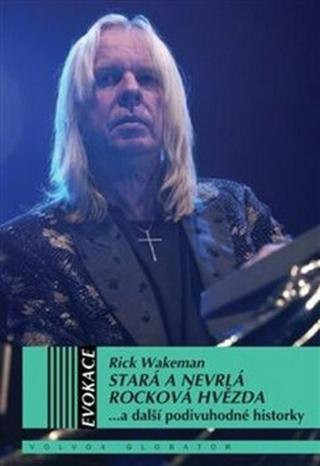 Stará a nevrlá rocková hvězda - Rick Wakeman