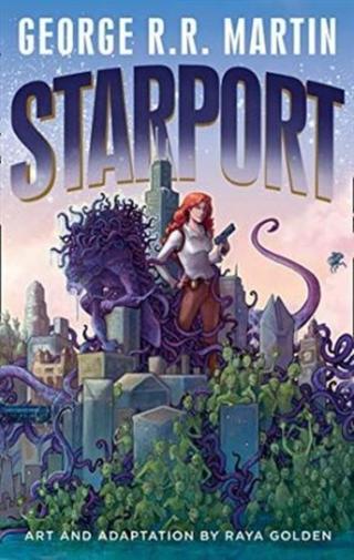 Starport  - George R.R. Martin