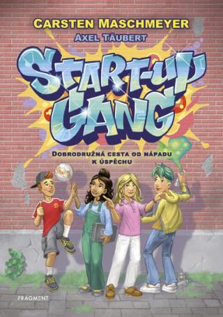 Start-up gang - Carsten Maschmeyer - e-kniha