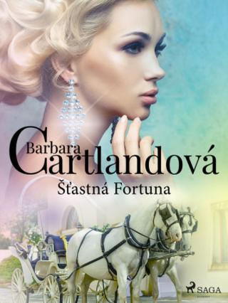 Šťastná Fortuna - Barbara Cartlandová - e-kniha